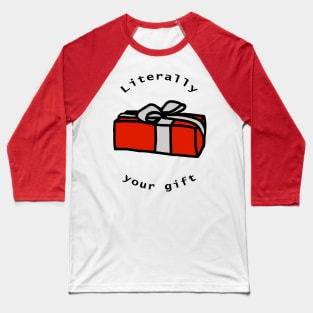 Your Gift Baseball T-Shirt